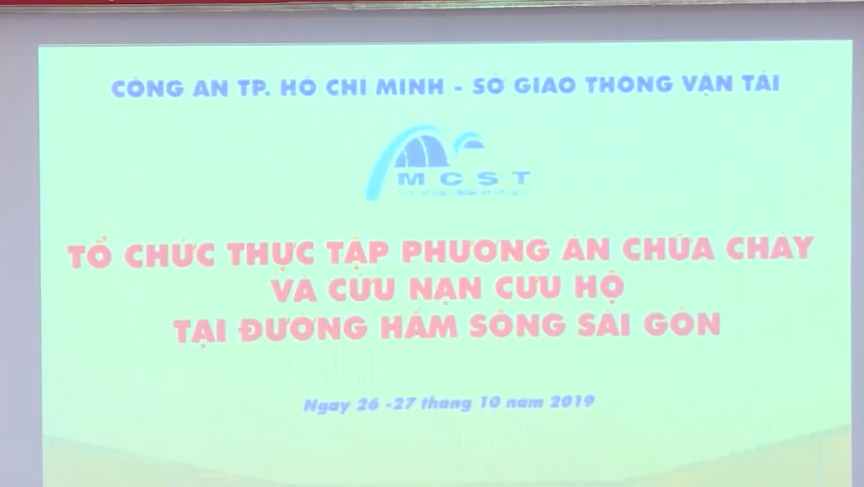 Diễn tập phương án chữa cháy, cứu nạn cứu hộ đường hầm sông Sài Gòn